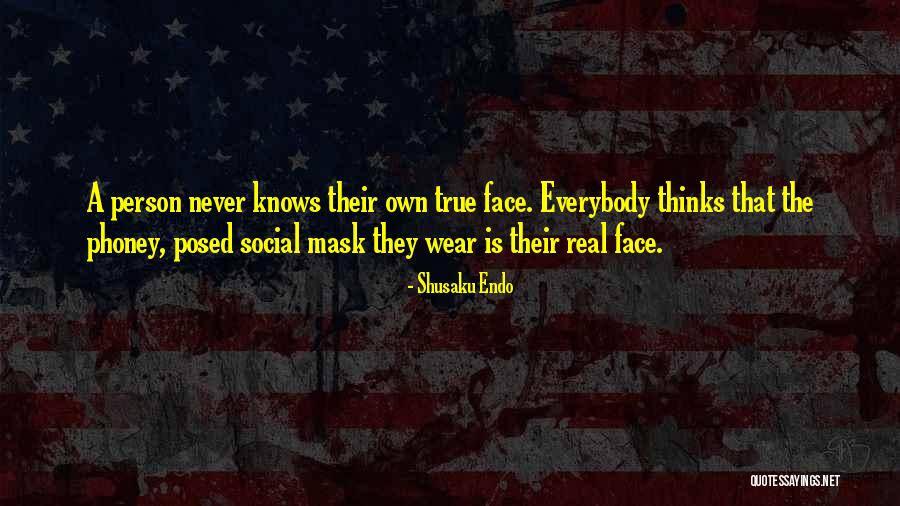 Wear A Mask Quotes By Shusaku Endo Wear A Mask Quotes By Shusaku Endo