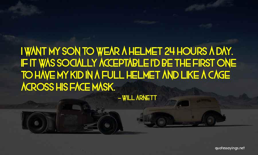 Wear A Mask Quotes By Will Arnett Wear A Mask Quotes By Will Arnett