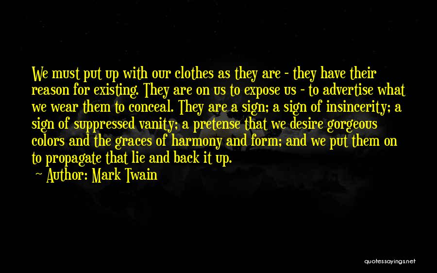 Wear Colors Quotes By Mark Twain