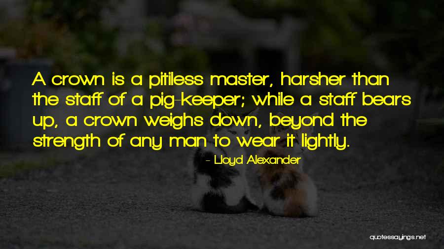 Wear Down Quotes By Lloyd Alexander Wear Down Quotes By Lloyd Alexander