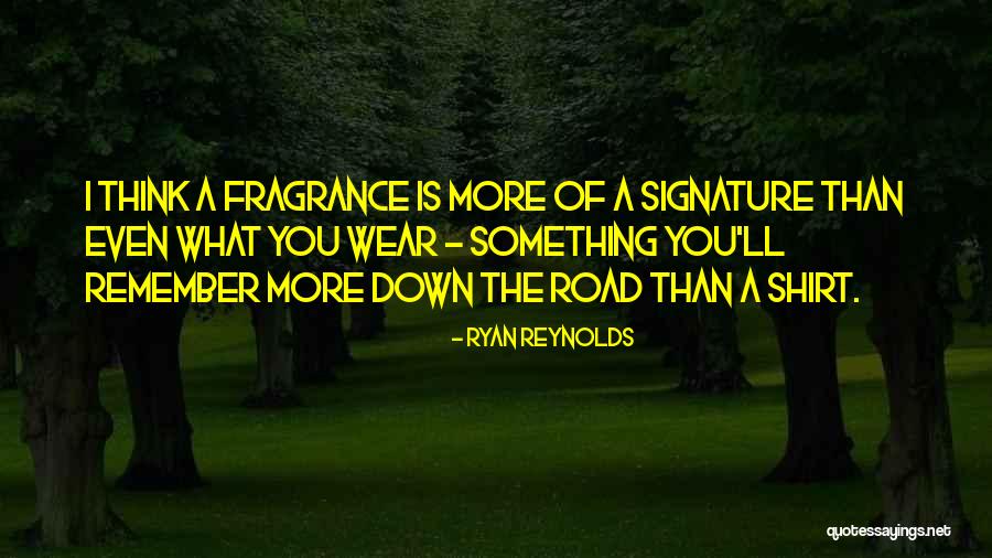Wear Down Quotes By Ryan Reynolds Wear Down Quotes By Ryan Reynolds