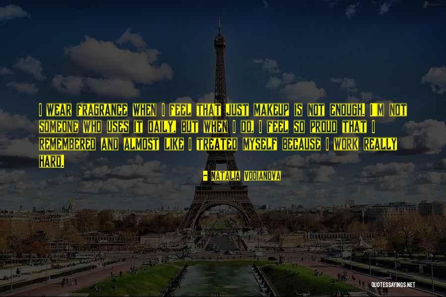 Wear It Quotes By Natalia Vodianova Wear It Quotes By Natalia Vodianova
