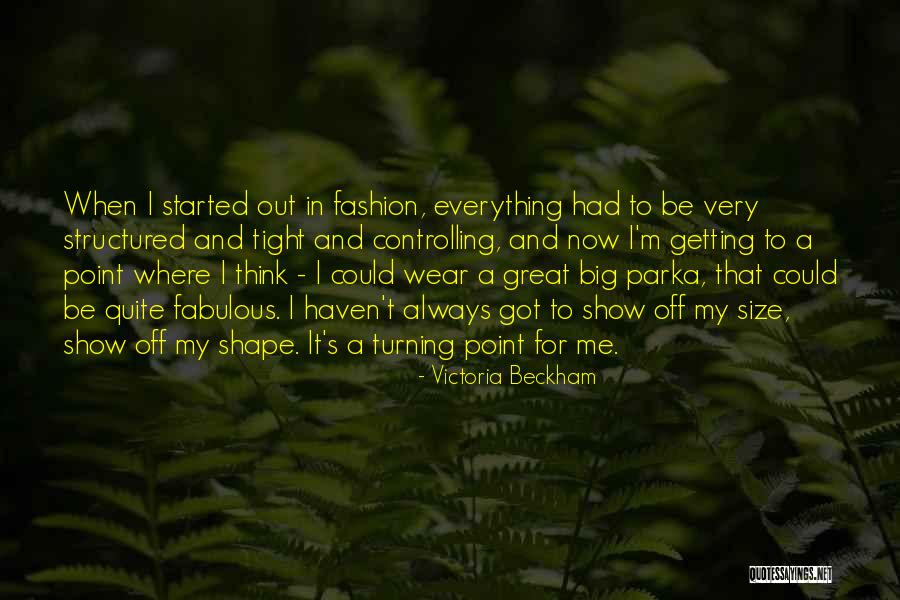 Wear It Quotes By Victoria Beckham Wear It Quotes By Victoria Beckham