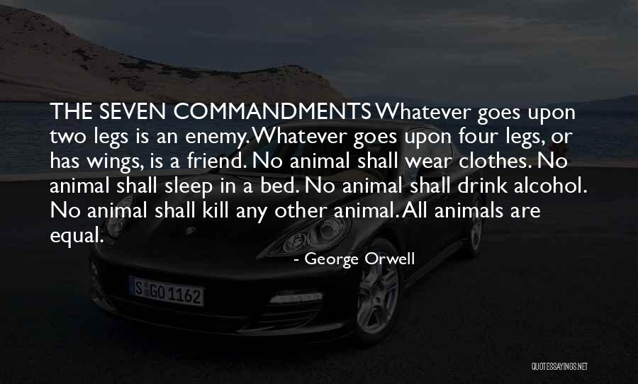 Wear Less Clothes In The Bed Quotes By George Orwell Wear Less Clothes In The Bed Quotes By George Orwell