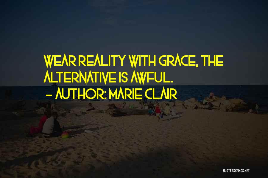 Wear Out Quotes By Marie Clair