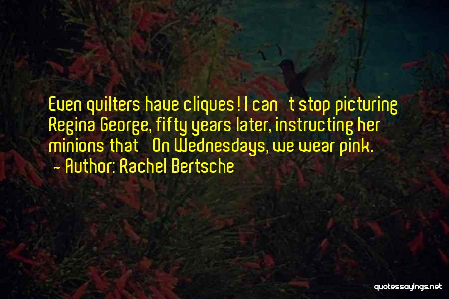 Wear Pink Quotes By Rachel Bertsche