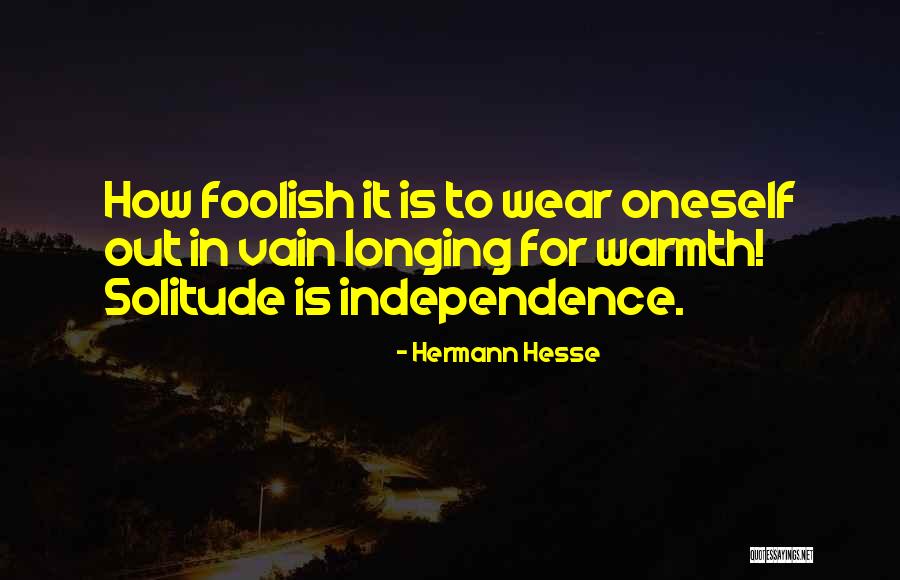 Wear Quotes By Hermann Hesse Wear Quotes By Hermann Hesse