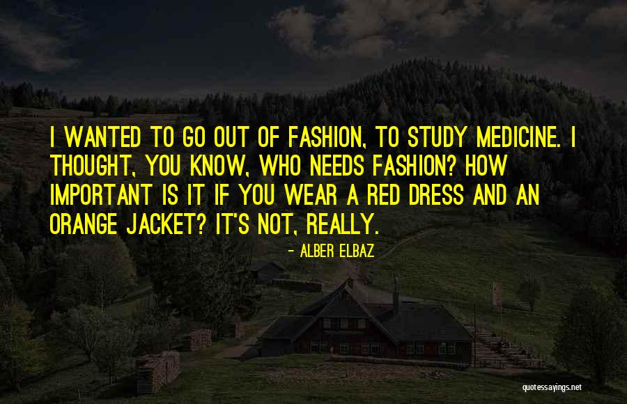 Wear Red Quotes By Alber Elbaz Wear Red Quotes By Alber Elbaz