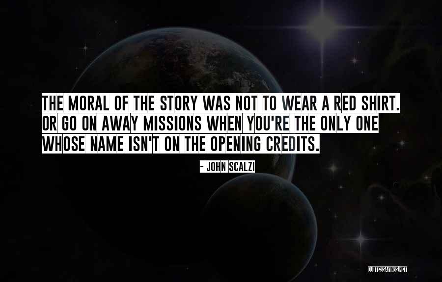 Wear Red Quotes By John Scalzi Wear Red Quotes By John Scalzi