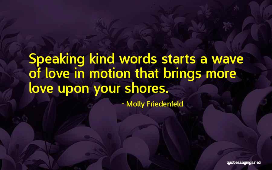 Weara Quotes By Molly Friedenfeld Weara Quotes By Molly Friedenfeld