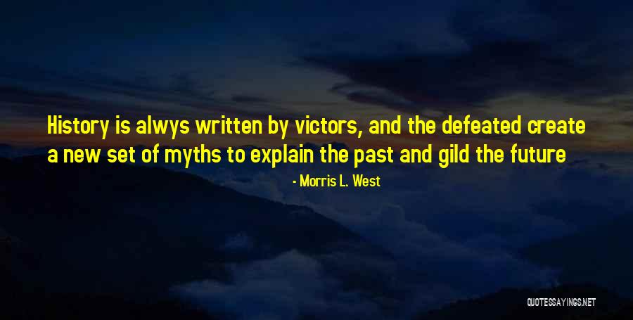 Wearables Clothing Quotes By Morris L. West Wearables Clothing Quotes By Morris L. West
