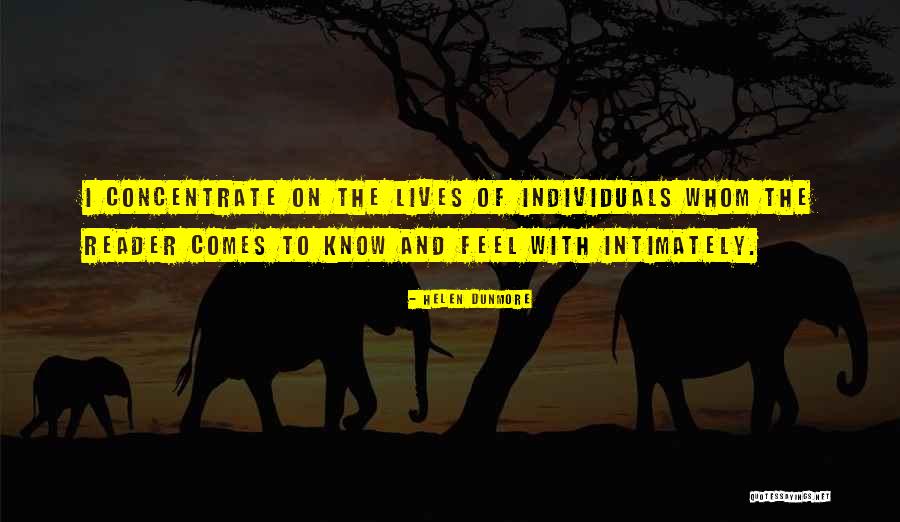 Weareiowa Quotes By Helen Dunmore Weareiowa Quotes By Helen Dunmore