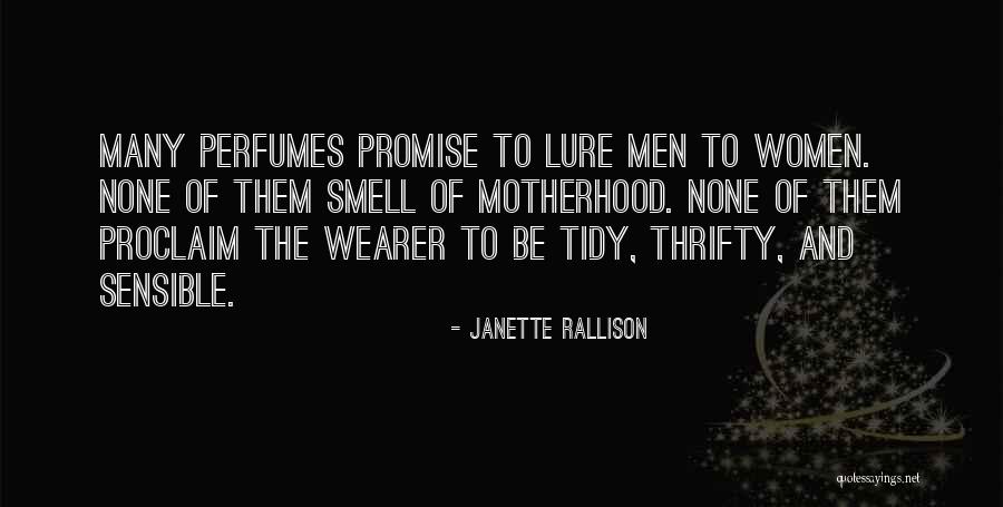 Wearer Quotes By Janette Rallison Wearer Quotes By Janette Rallison