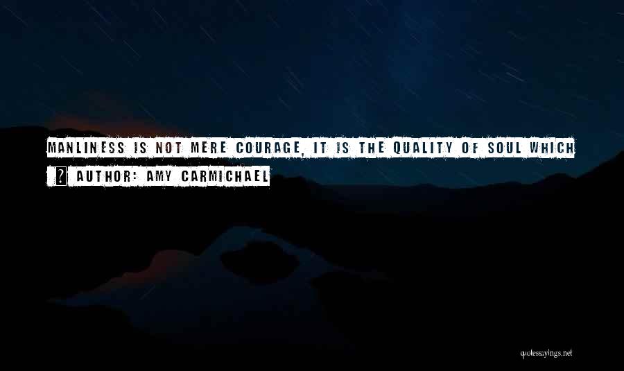 Wearied Quotes By Amy Carmichael