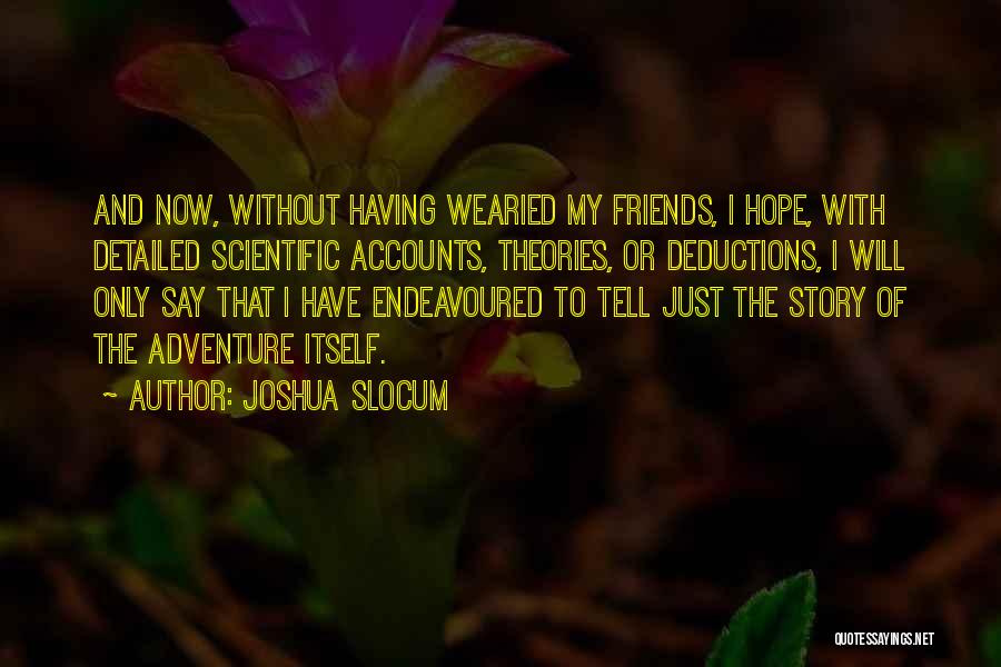 Wearied Quotes By Joshua Slocum