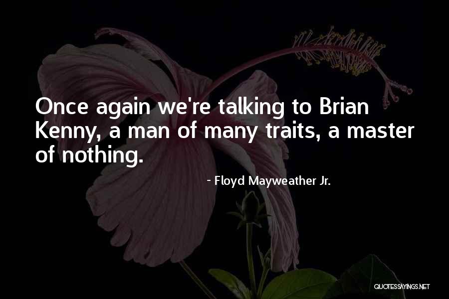 Wearied Synonyms Quotes By Floyd Mayweather Jr. Wearied Synonyms Quotes By Floyd Mayweather Jr.
