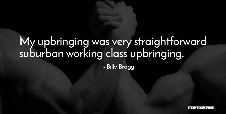 Wearin Quotes By Billy Bragg Wearin Quotes By Billy Bragg