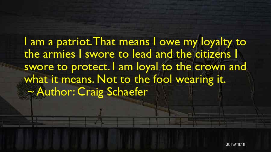 Wearing A Crown Quotes By Craig Schaefer