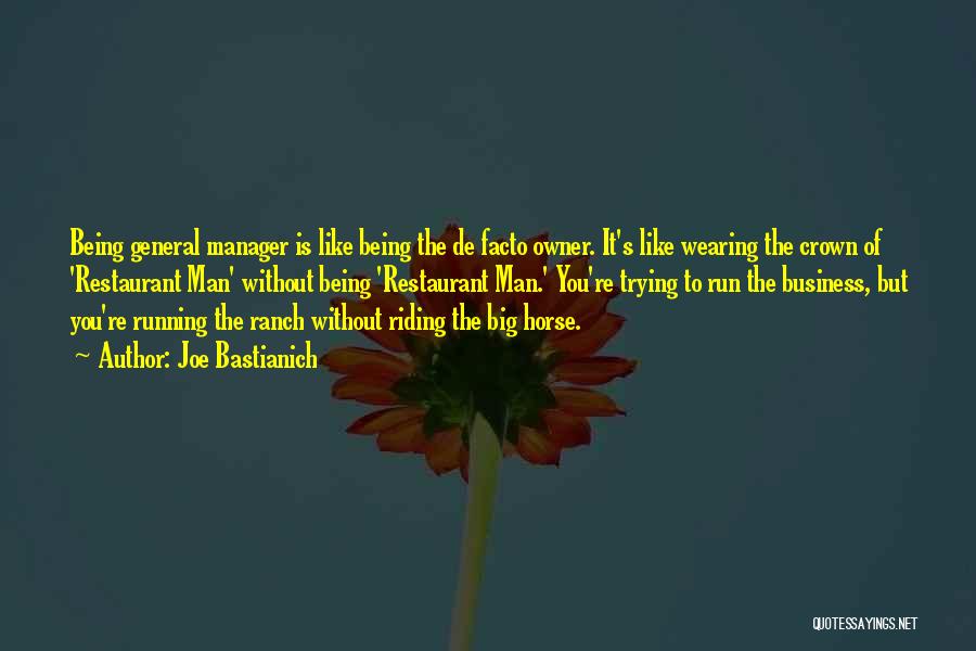 Wearing A Crown Quotes By Joe Bastianich Wearing A Crown Quotes By Joe Bastianich