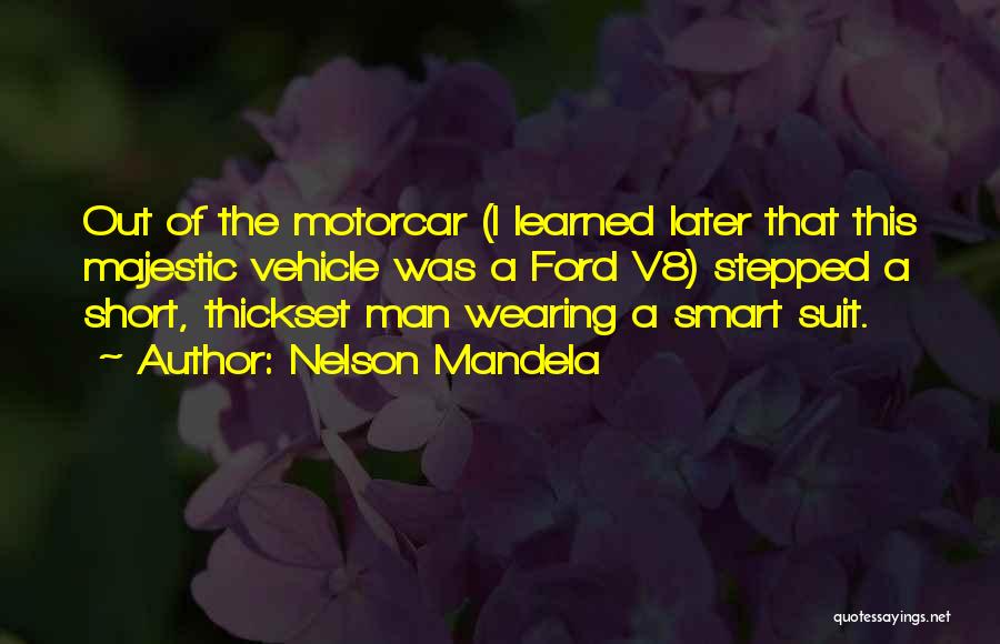 Wearing A Suit Quotes By Nelson Mandela