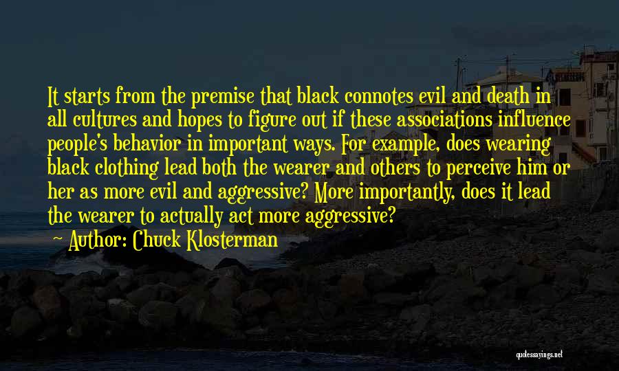 Wearing All Black Quotes By Chuck Klosterman