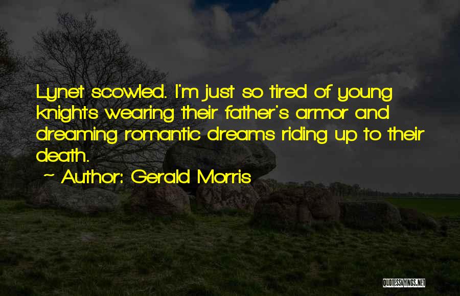 Wearing Armor Quotes By Gerald Morris