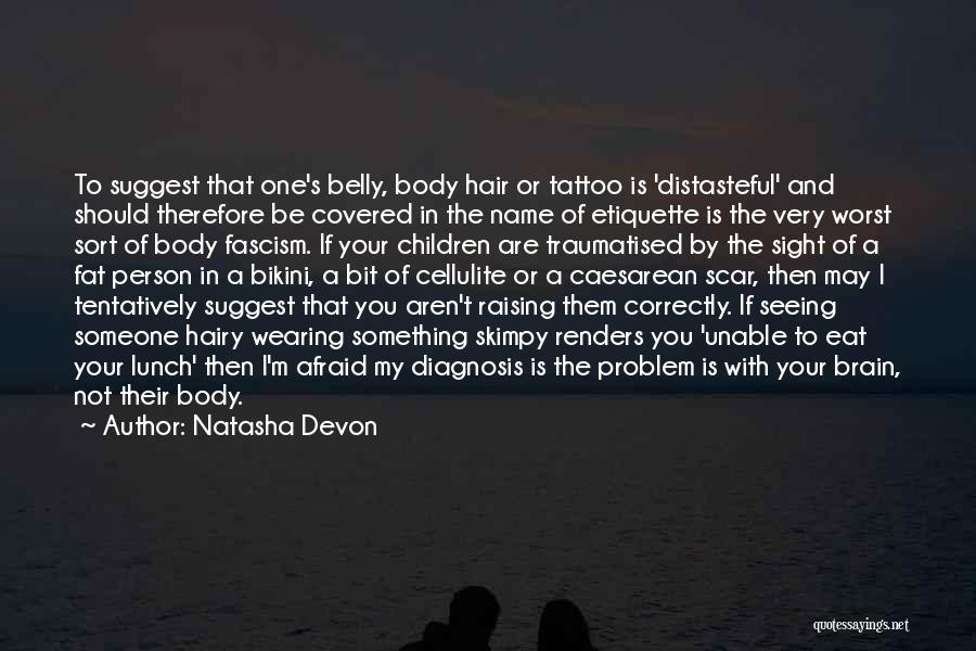 Wearing Bikini Quotes By Natasha Devon