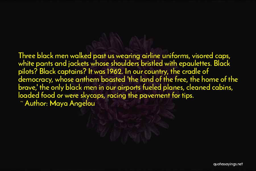 Wearing Black And White Quotes By Maya Angelou