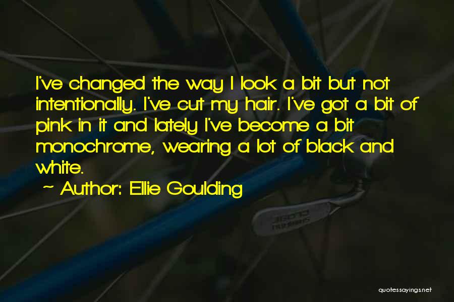 Wearing Black Quotes By Ellie Goulding