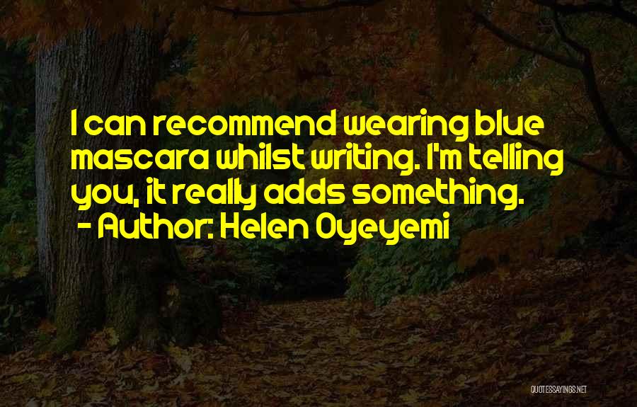 Wearing Blue Quotes By Helen Oyeyemi