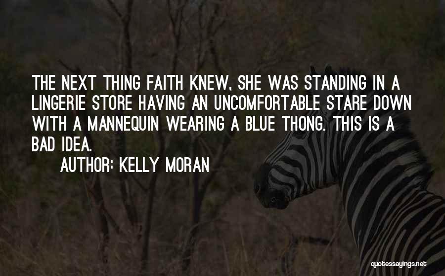 Wearing Blue Quotes By Kelly Moran