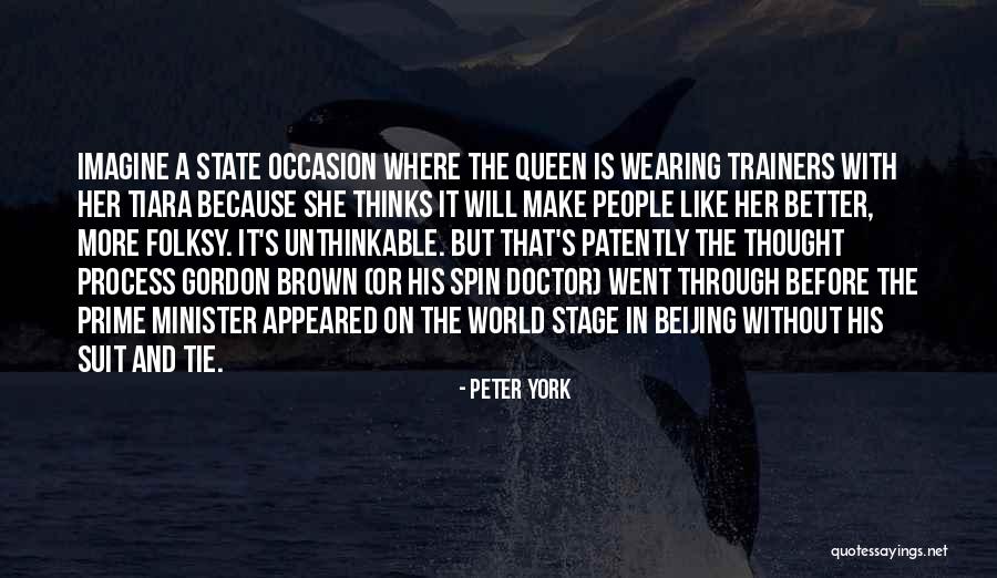 Wearing Brown Quotes By Peter York Wearing Brown Quotes By Peter York