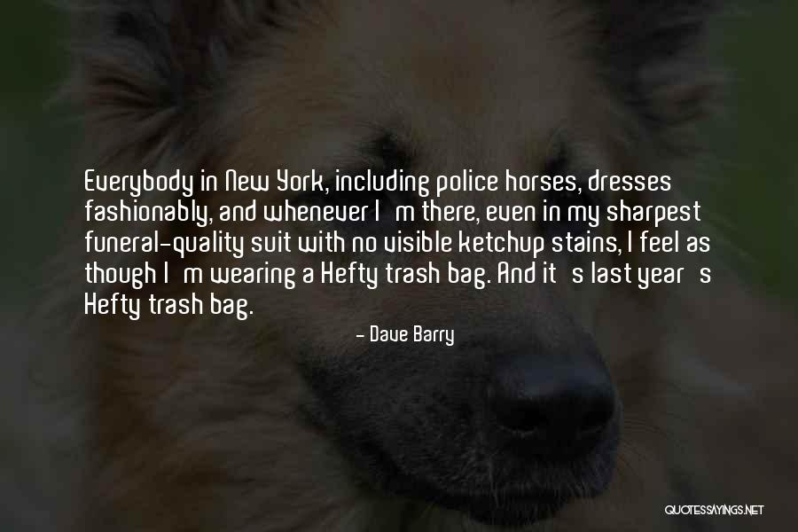 Wearing Dresses Quotes By Dave Barry Wearing Dresses Quotes By Dave Barry