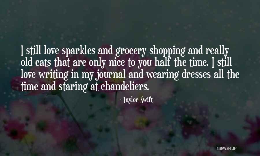 Wearing Dresses Quotes By Taylor Swift Wearing Dresses Quotes By Taylor Swift