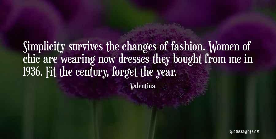 Wearing Dresses Quotes By Valentina Wearing Dresses Quotes By Valentina