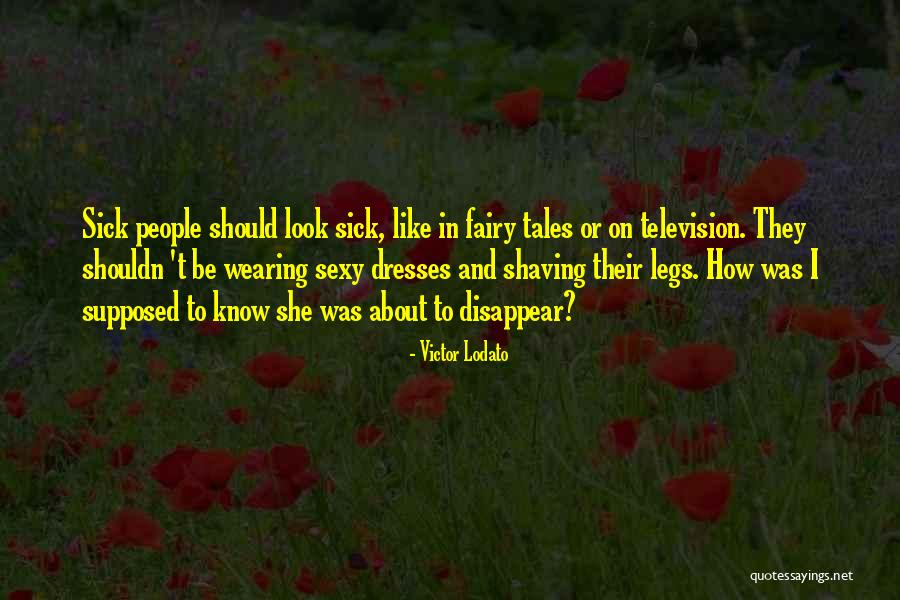 Wearing Dresses Quotes By Victor Lodato Wearing Dresses Quotes By Victor Lodato