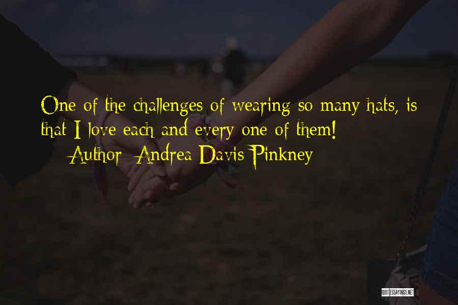 Wearing Hats Quotes By Andrea Davis Pinkney