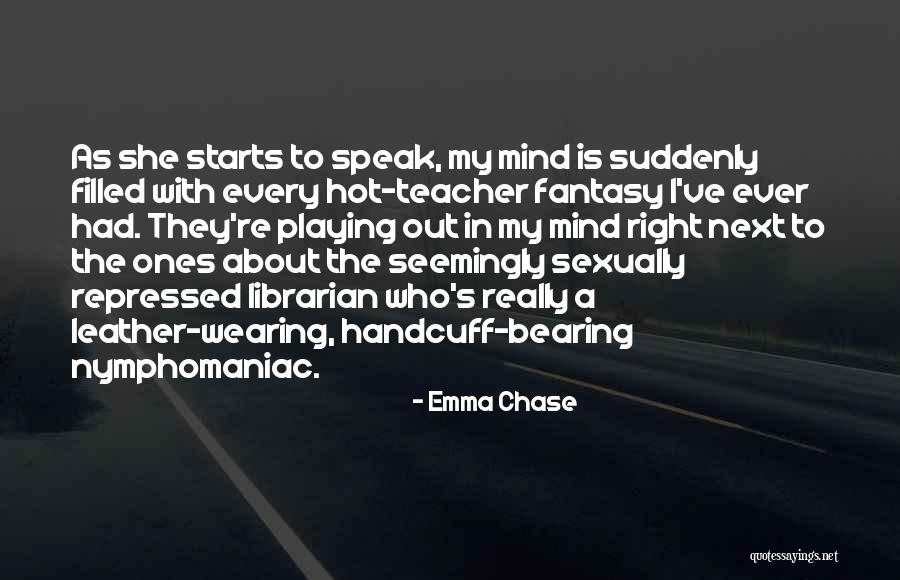 Wearing Leather Quotes By Emma Chase Wearing Leather Quotes By Emma Chase
