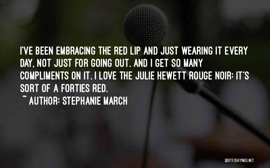 Wearing Red Quotes By Stephanie March