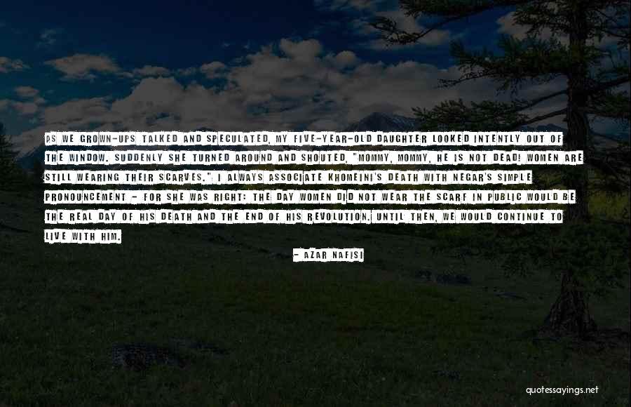 Wearing Scarves Quotes By Azar Nafisi Wearing Scarves Quotes By Azar Nafisi