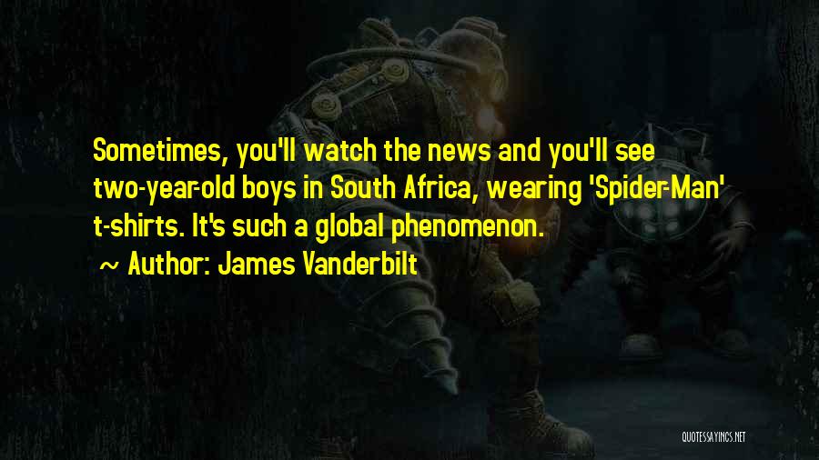 Wearing Shirts Quotes By James Vanderbilt