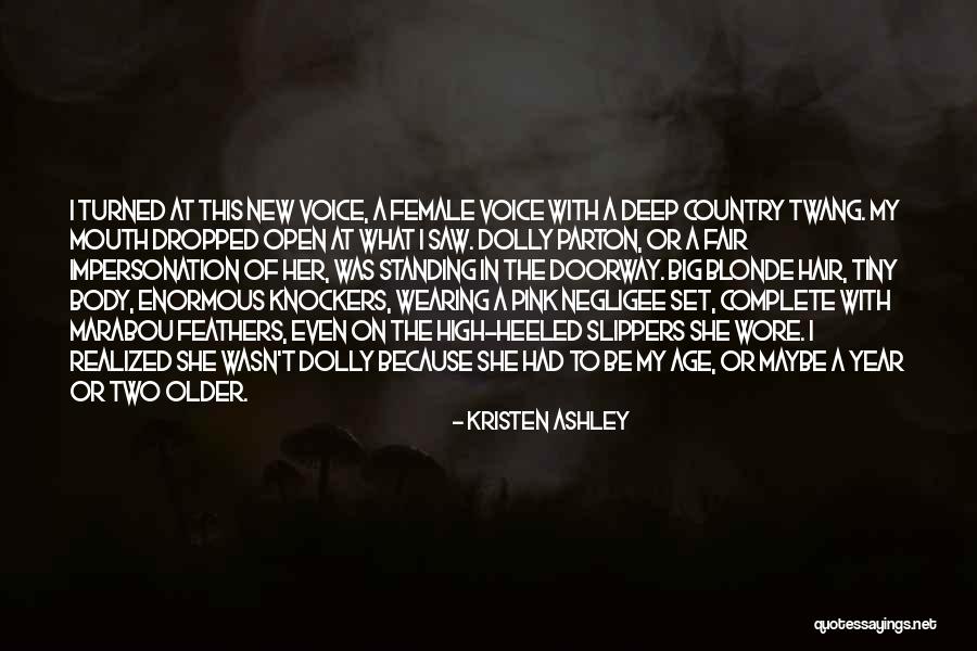 Wearing Slippers Quotes By Kristen Ashley