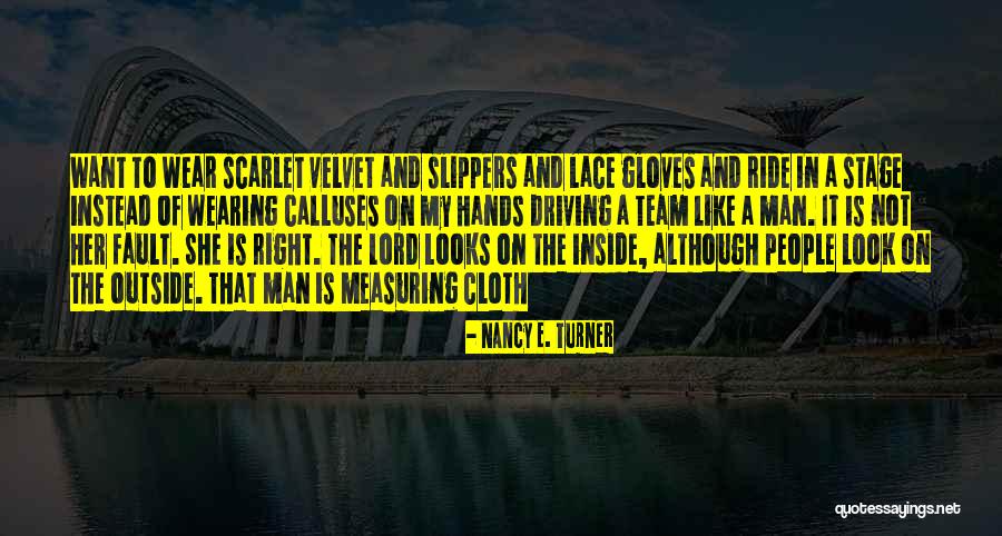 Wearing Slippers Quotes By Nancy E. Turner Wearing Slippers Quotes By Nancy E. Turner