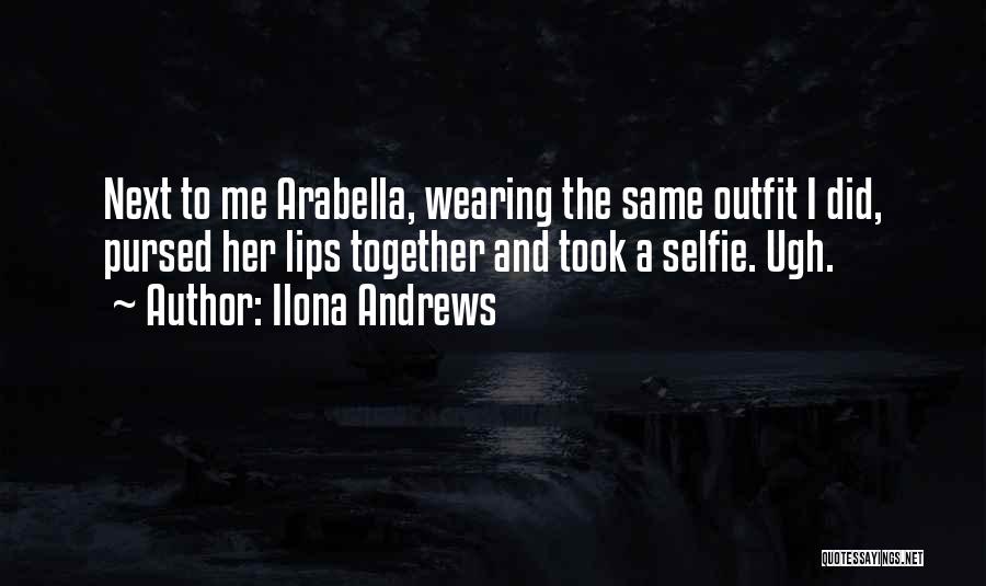 Wearing The Same Outfit Quotes By Ilona Andrews