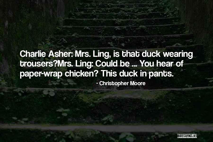 Wearing The Trousers Quotes By Christopher Moore