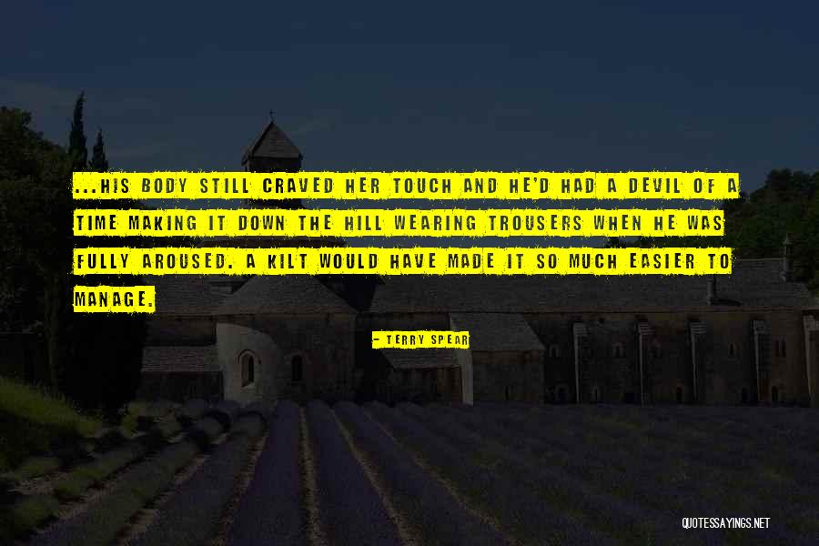 Wearing The Trousers Quotes By Terry Spear Wearing The Trousers Quotes By Terry Spear