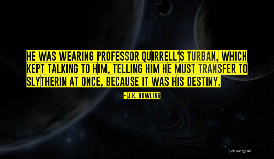 Wearing Turban Quotes By J.K. Rowling