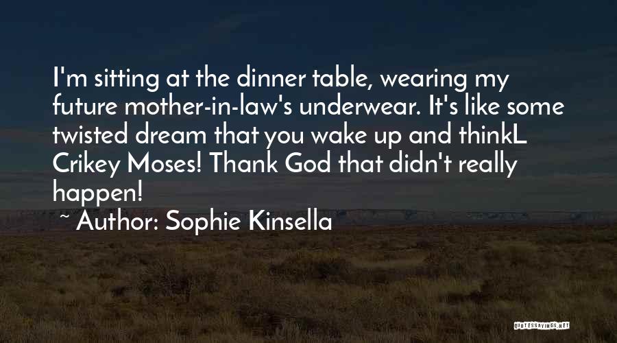 Wearing Underwear Quotes By Sophie Kinsella
