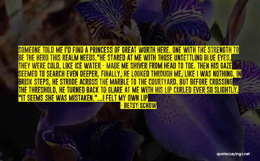 Wearing Your Crown Quotes By Betsy Schow Wearing Your Crown Quotes By Betsy Schow