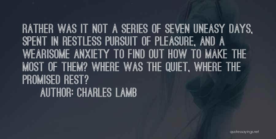 Wearisome Quotes By Charles Lamb